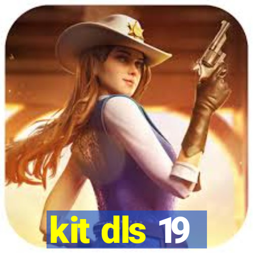 kit dls 19